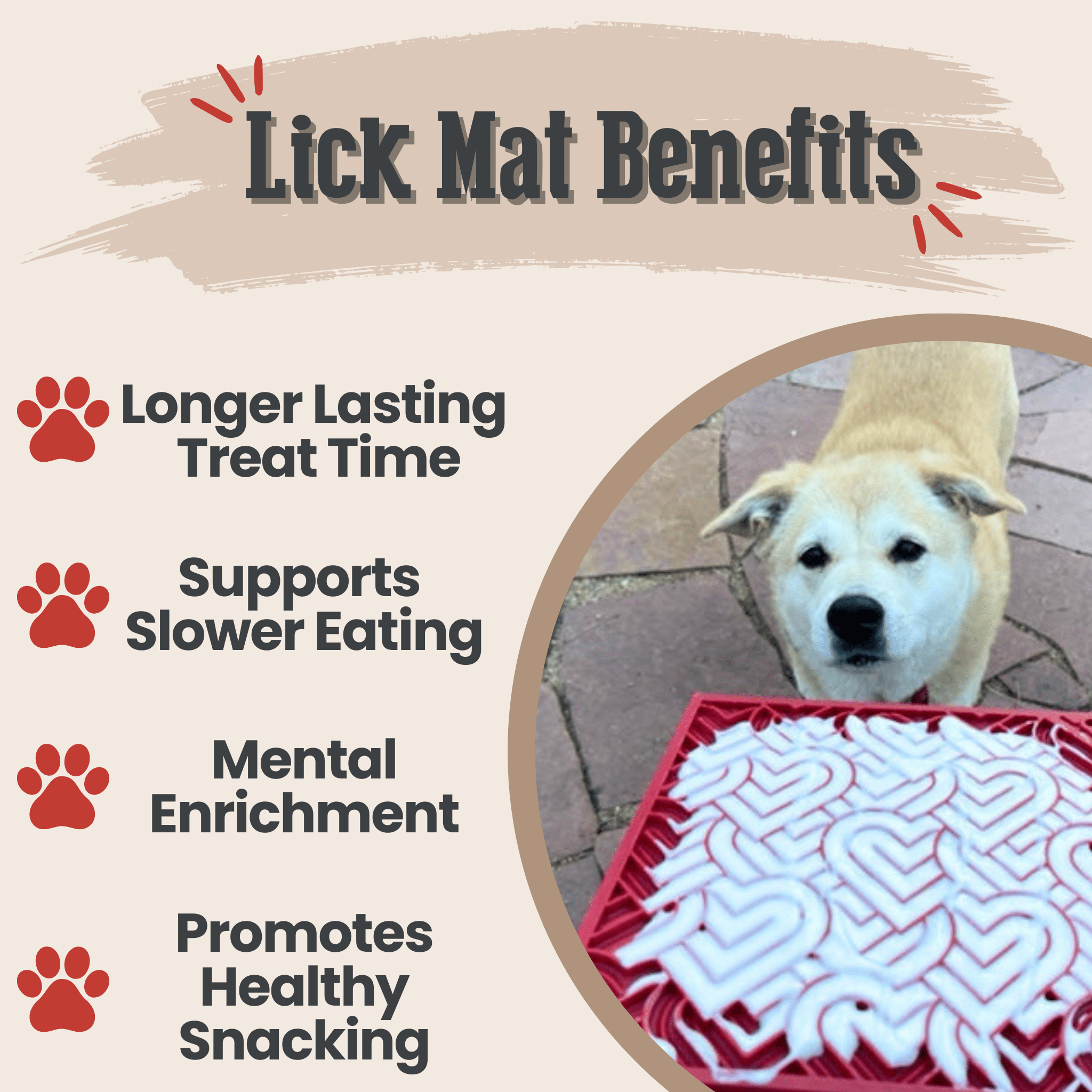 A white Dog with a Farmto-pettreats Red Hearts Lick Mat and text listing benefits on a beige background.