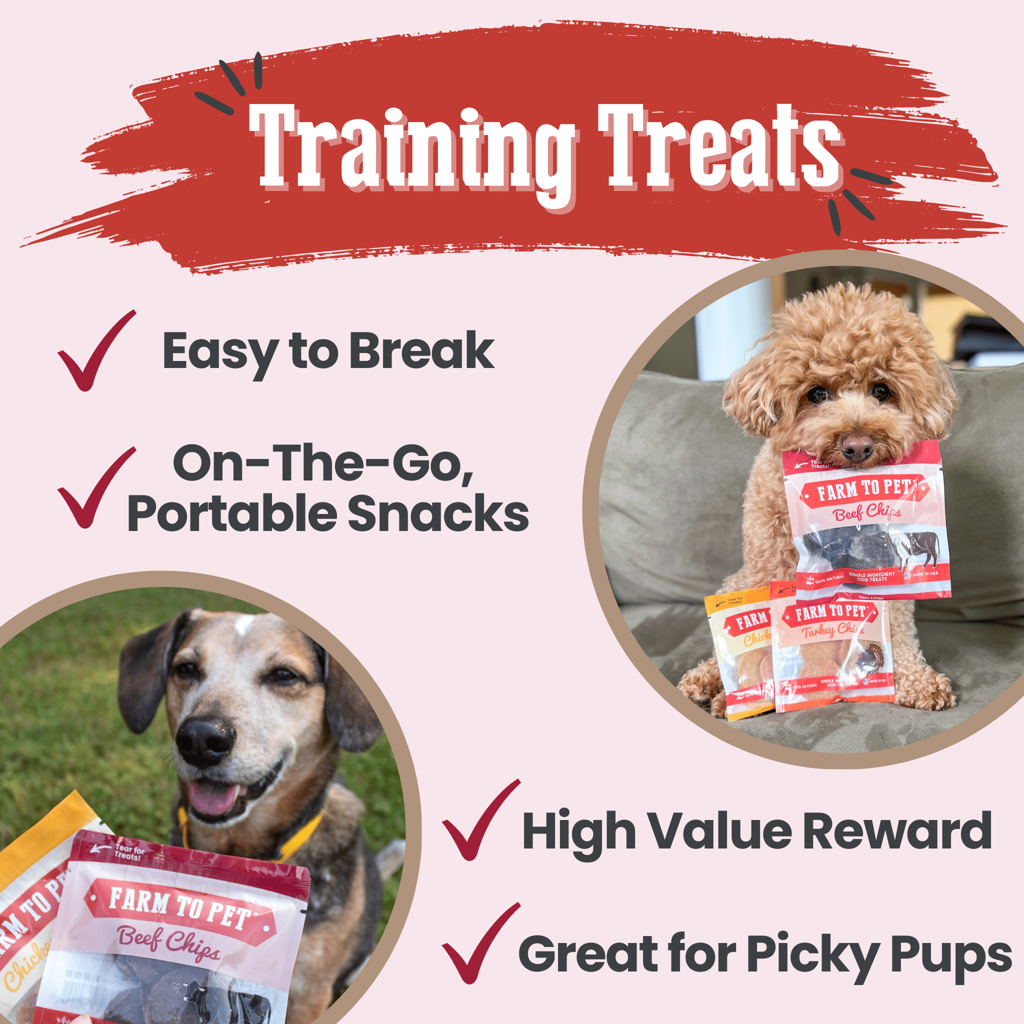 Promotional image of dog training treats from Farmto-pettreats with text highlighting features and images of dogs holding the treats.