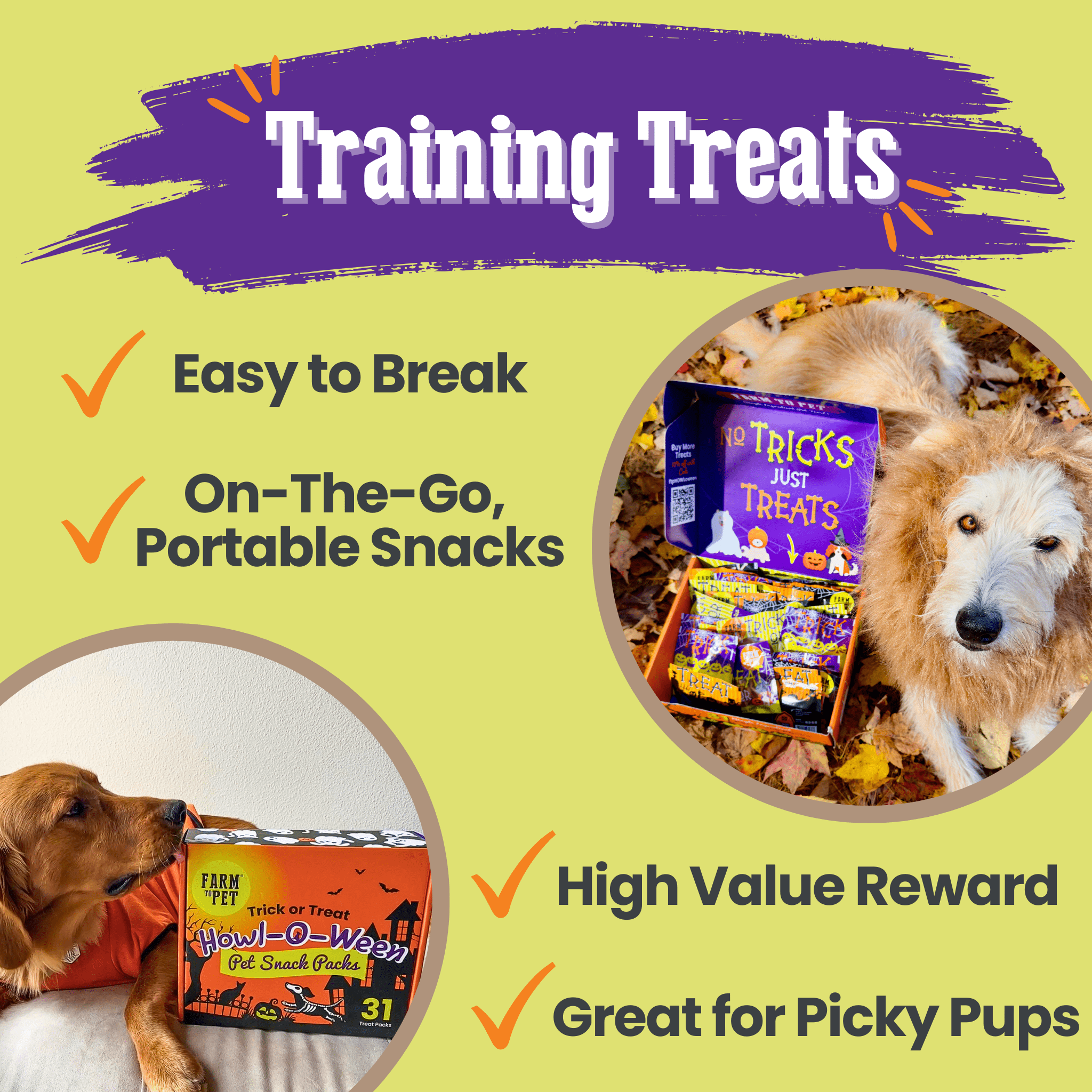 Farmto-pettreats Dog training treats packaging with a dog and text on a green background.  Training Treats 